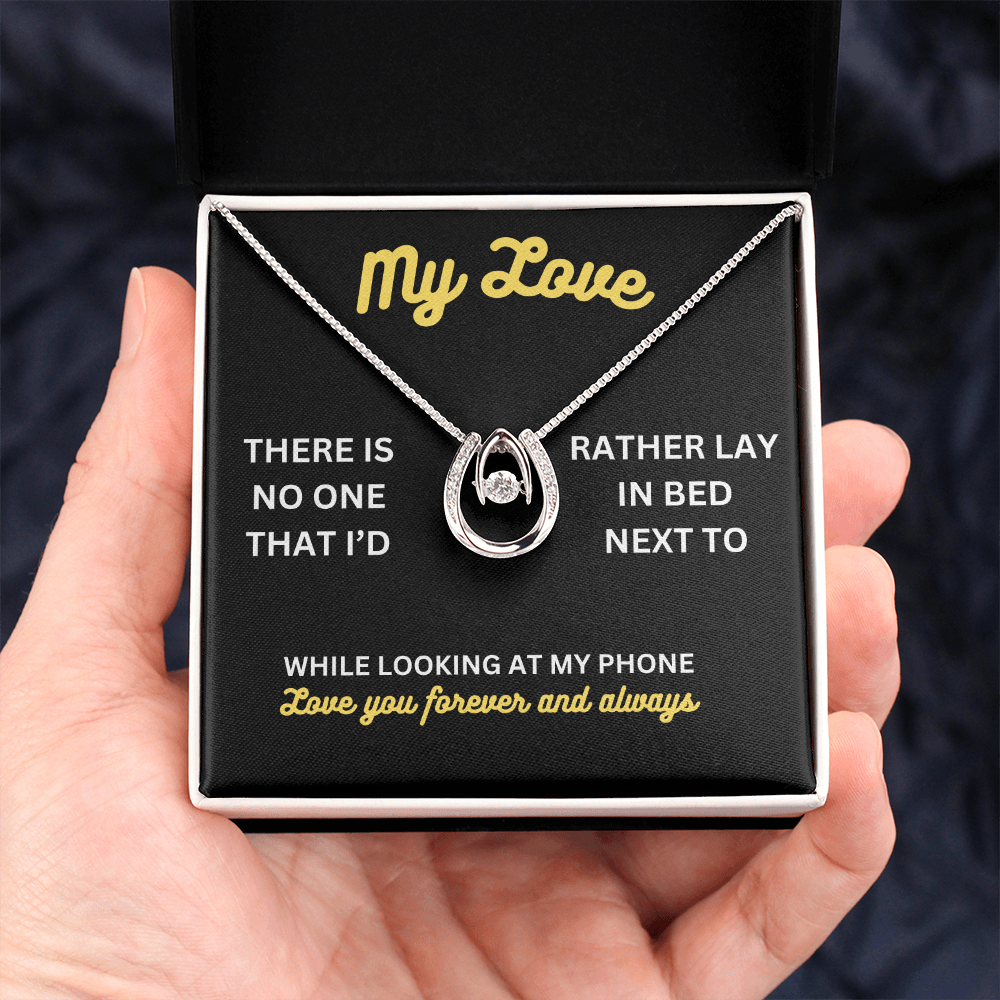 My love - There is no one - Lucky In Love Necklace