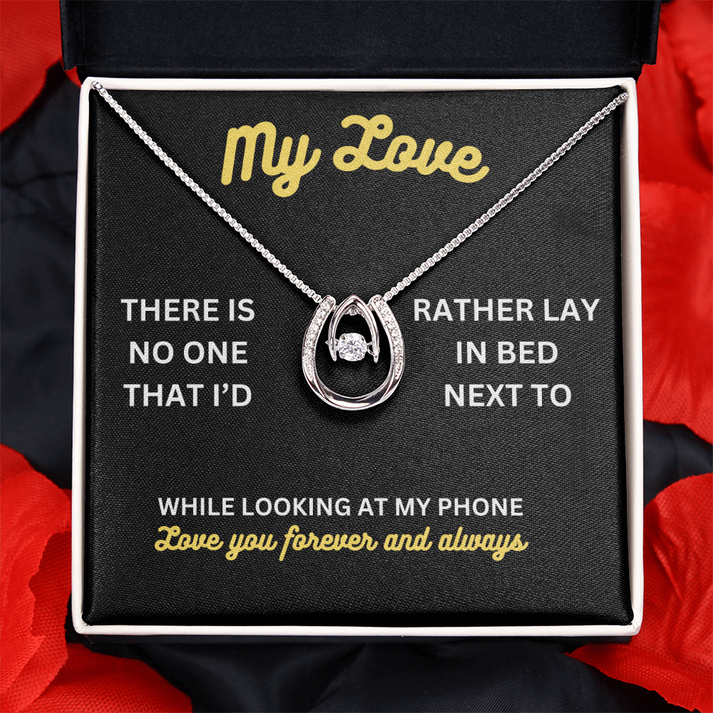My love - There is no one - Lucky In Love Necklace
