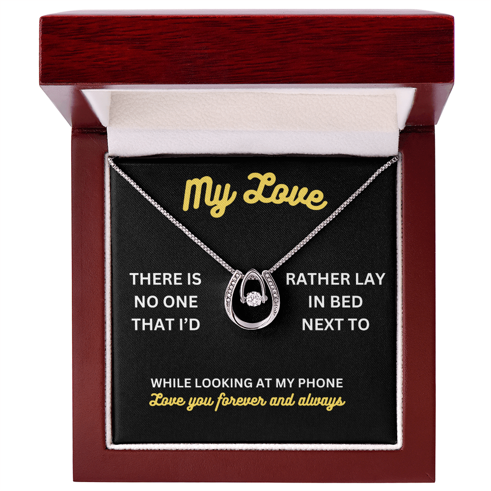 My love - There is no one - Lucky In Love Necklace