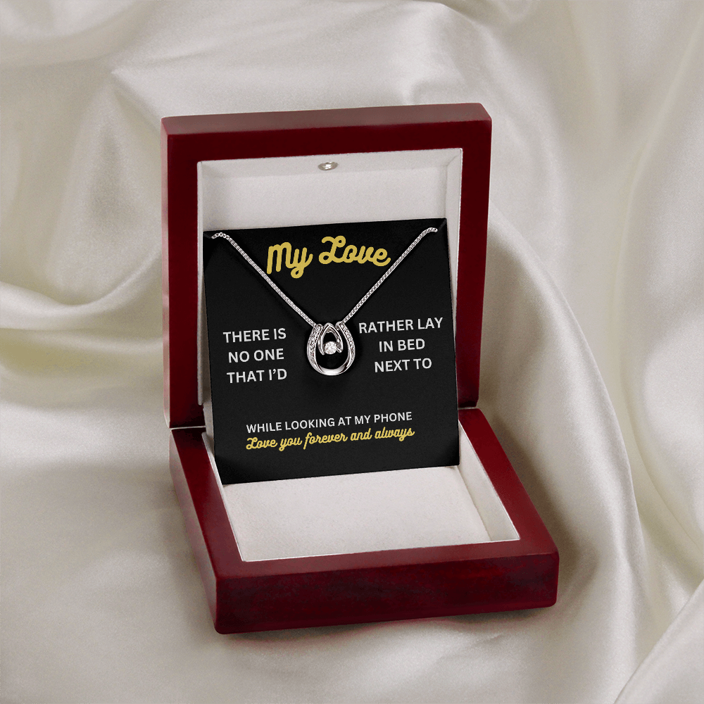 My love - There is no one - Lucky In Love Necklace
