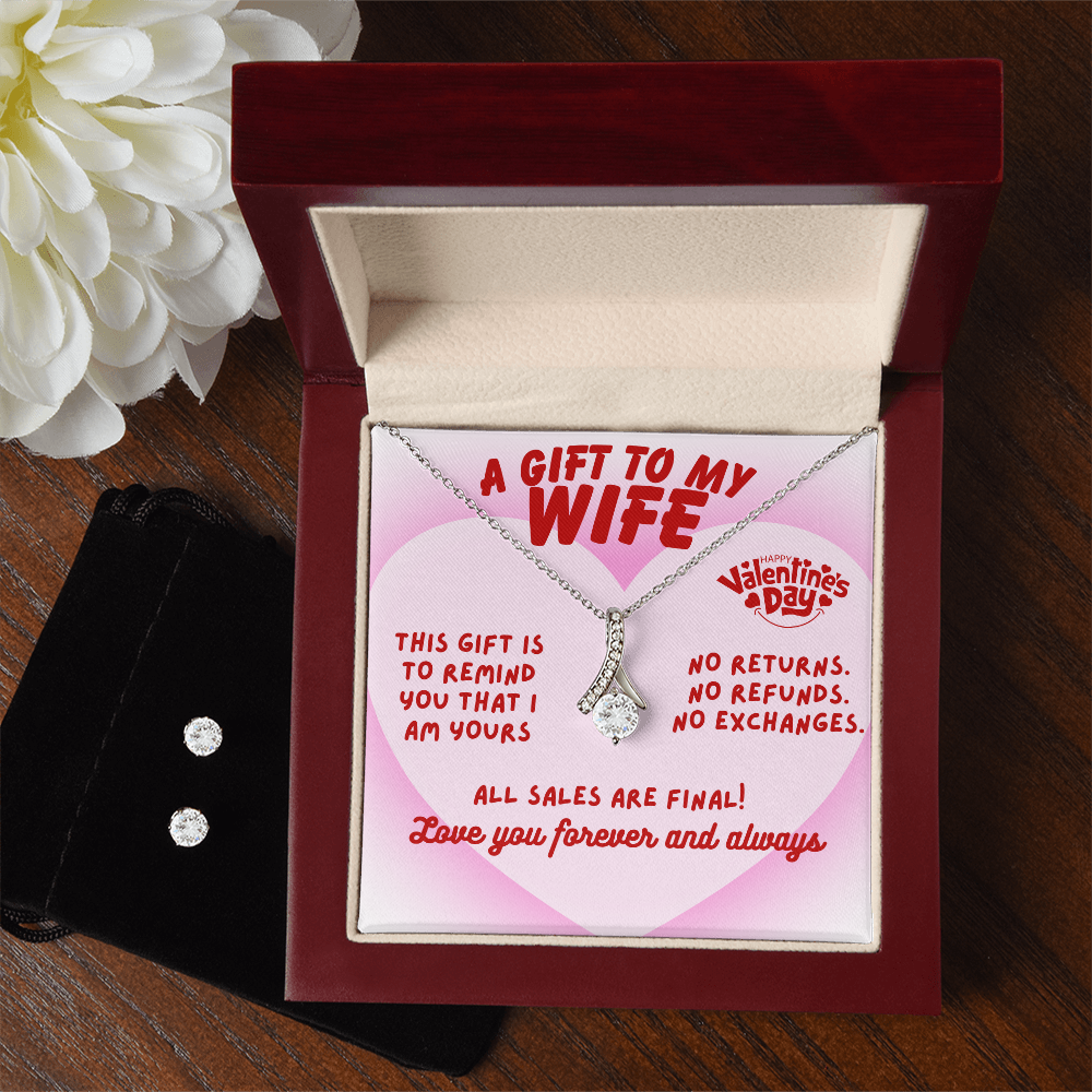 To my wife - This gift is to remind you - Alluring Beauty Necklace & Earring Set