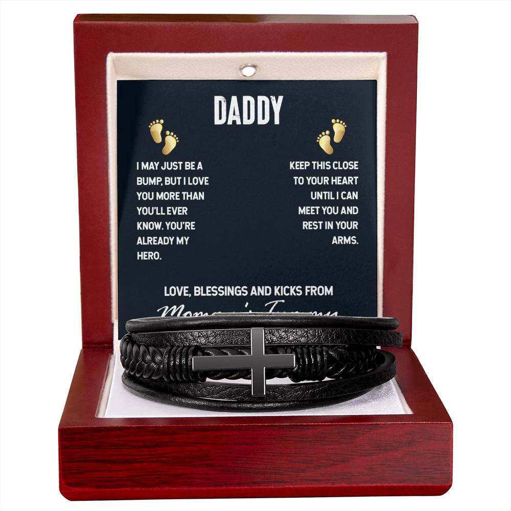 To Dad - Daddy. I may just - Men's Cross Bracelet