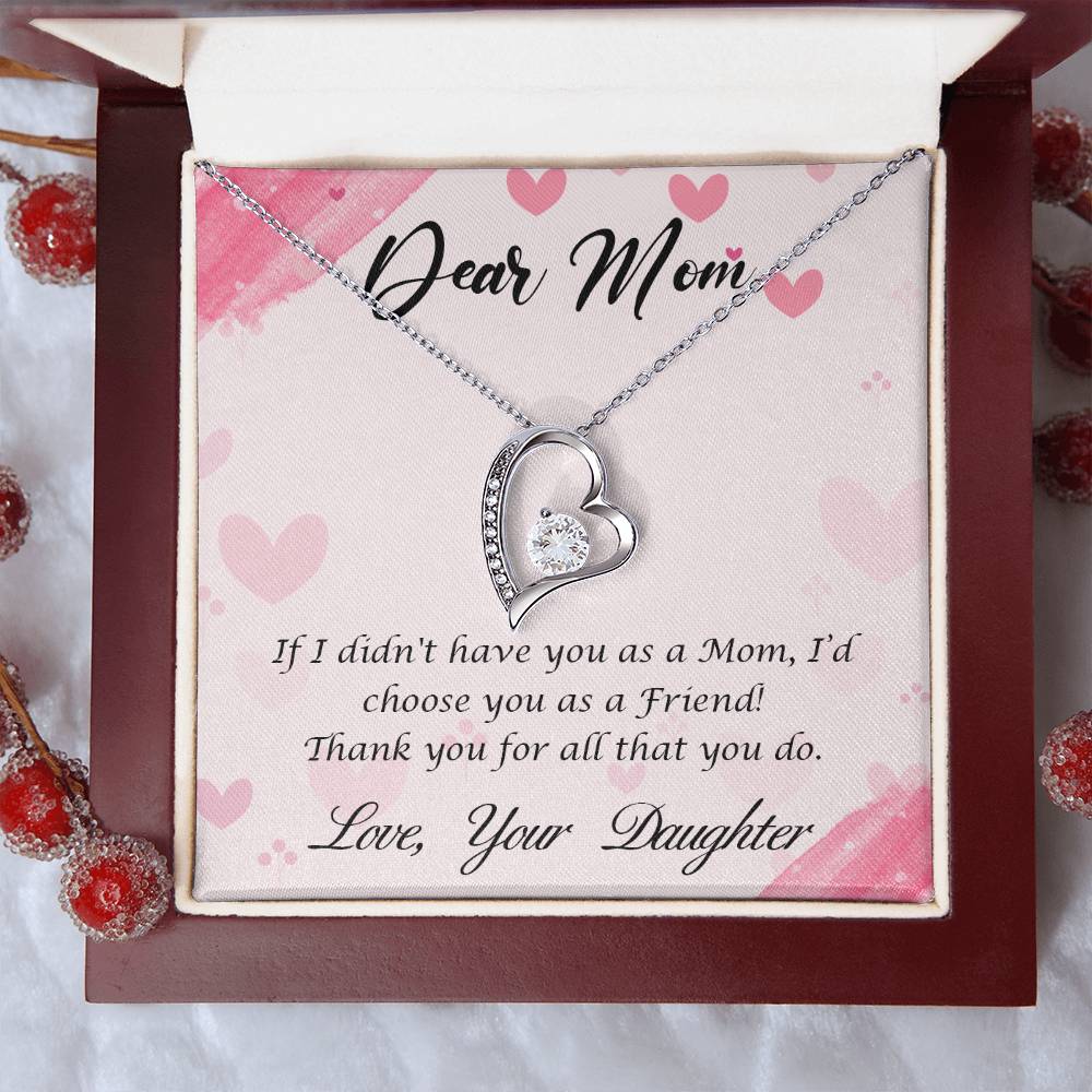 To Mom - If I didn't have you - Forever Love Necklace