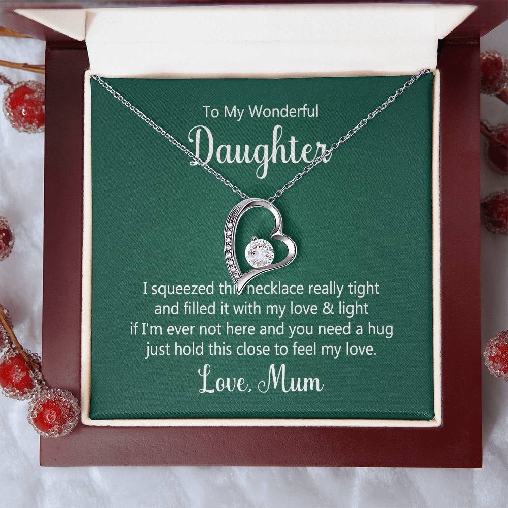 To Daughter - I squeezed - Forever Love Necklace