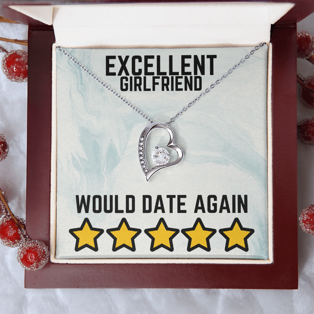 Excellent girlfriend - Would date again - Forever Love Necklace