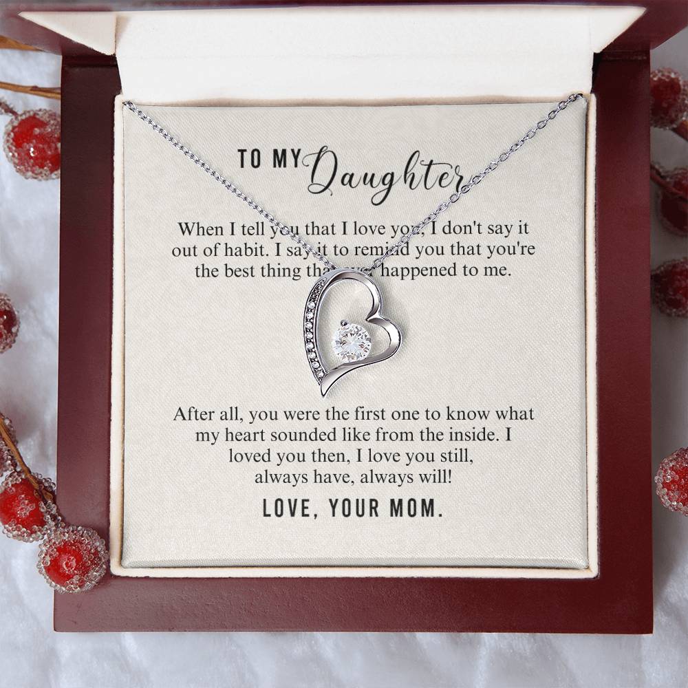 To Daughter - When I tell you - Forever Love Necklace