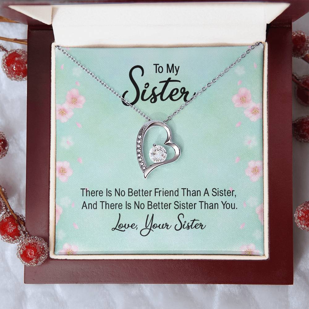 To Sister - There is no better friend - Forever Love Necklace