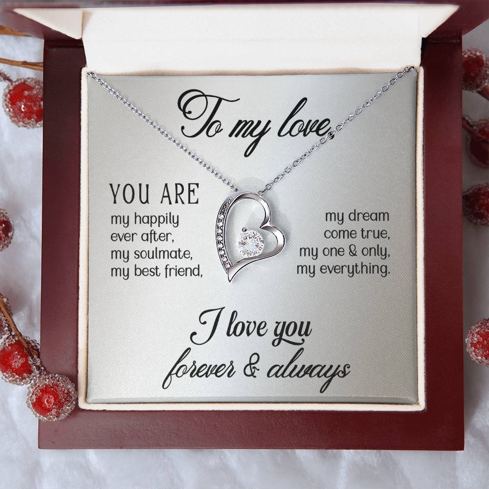 To My Love - You are - Forever Love Necklace