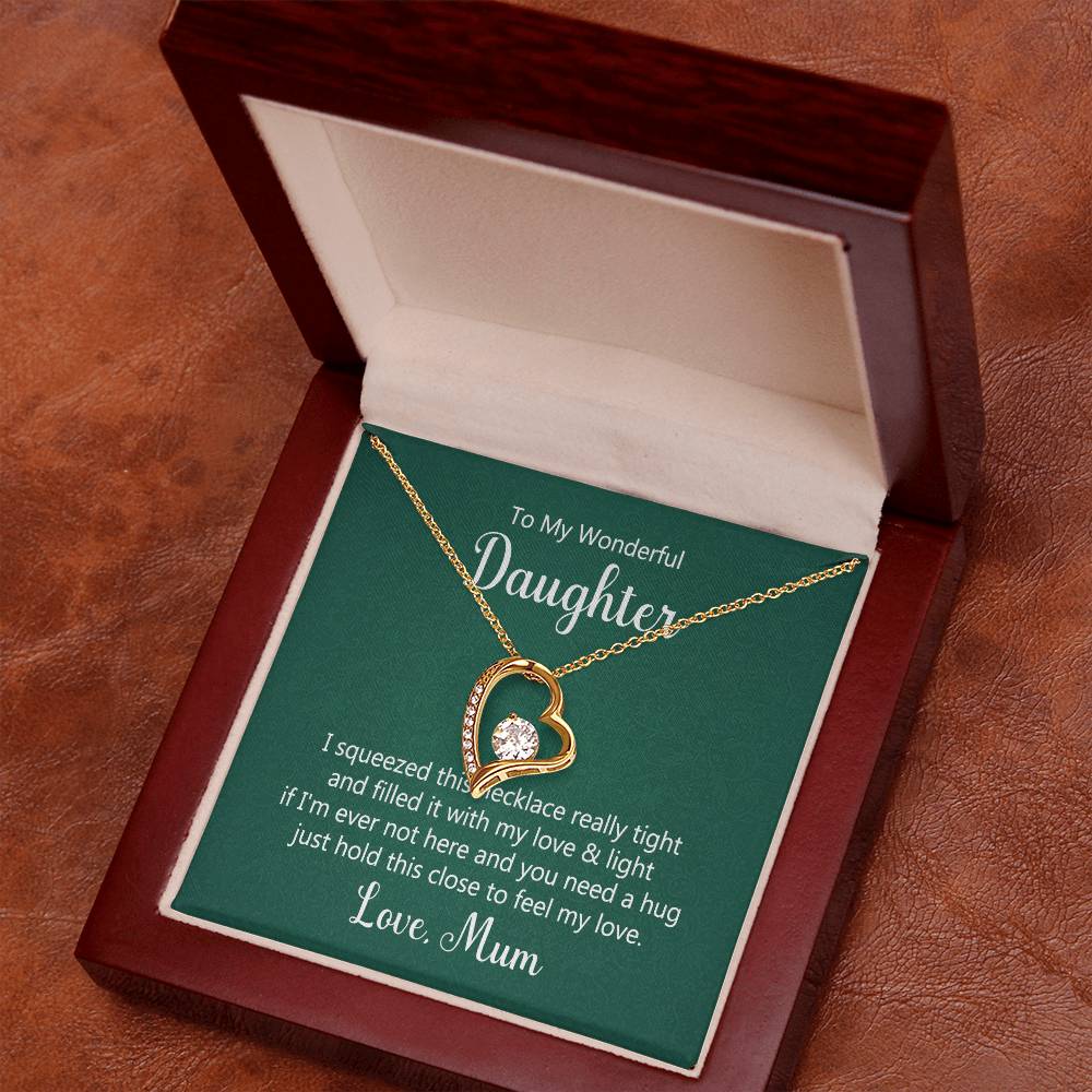 To Daughter - I squeezed - Forever Love Necklace