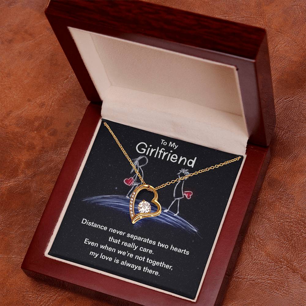 To Girlfriend - Distance never separates - Forever Love Necklace