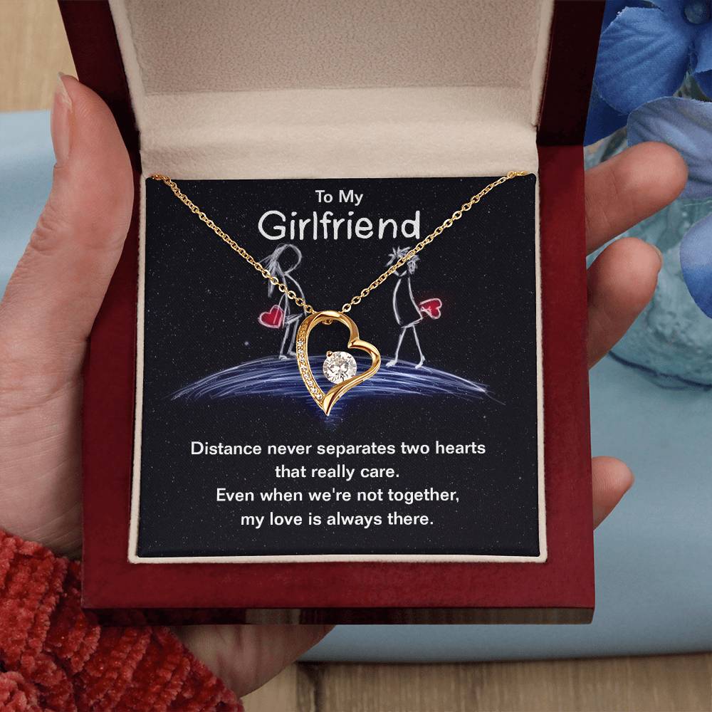 To Girlfriend - Distance never separates - Forever Love Necklace