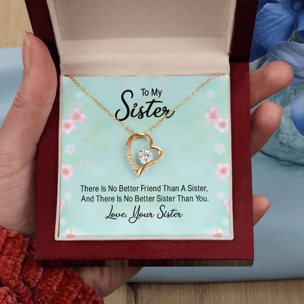 To Sister - There is no better friend - Forever Love Necklace