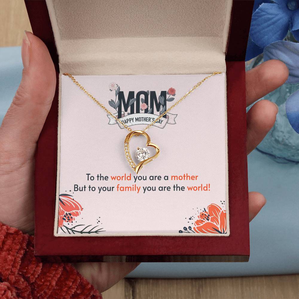 Mother's Day - To the world - Forever Love Necklace