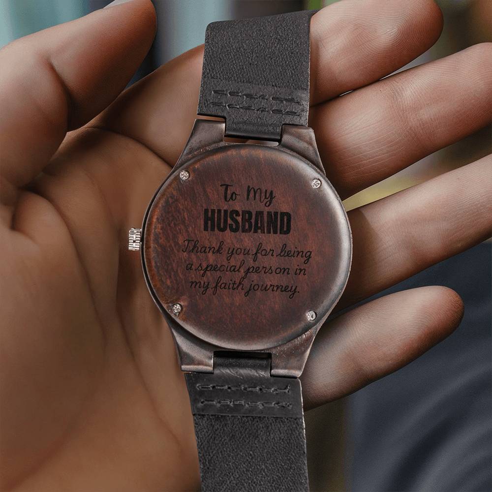 To Husband - To my husband - Wood Watch with Engraving