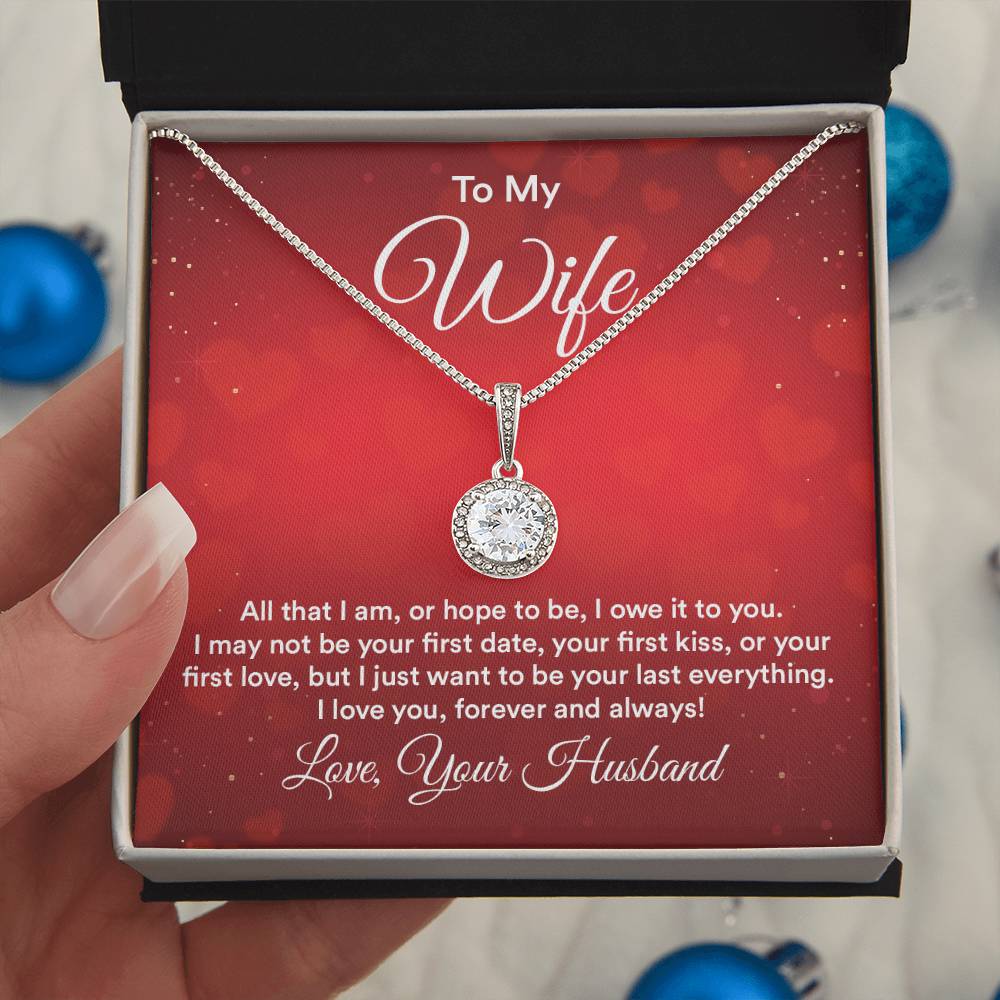 To Wife - All that I am - Eternal Hope Necklace