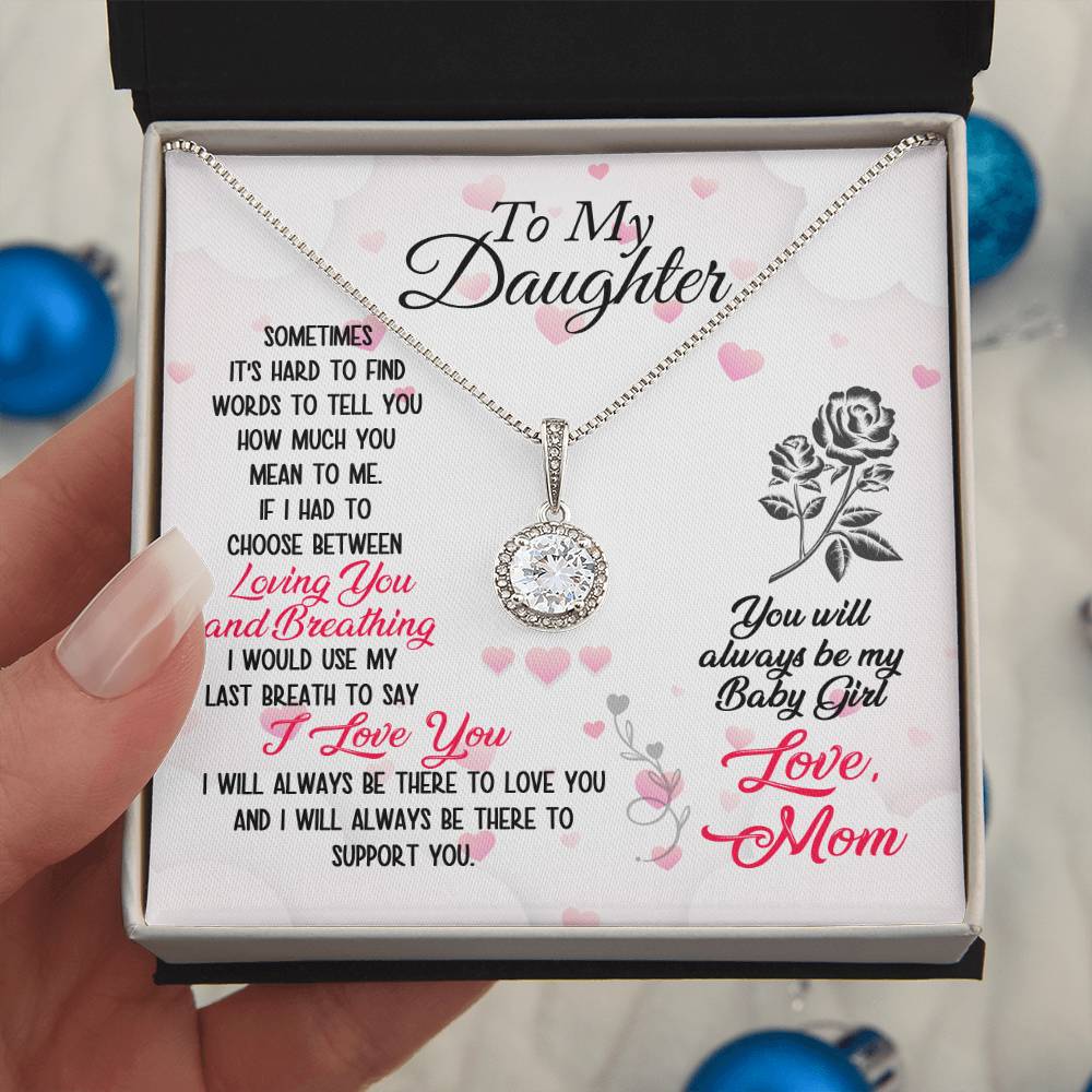 To Daughter - Sometimes It's hard - Eternal Hope Necklace