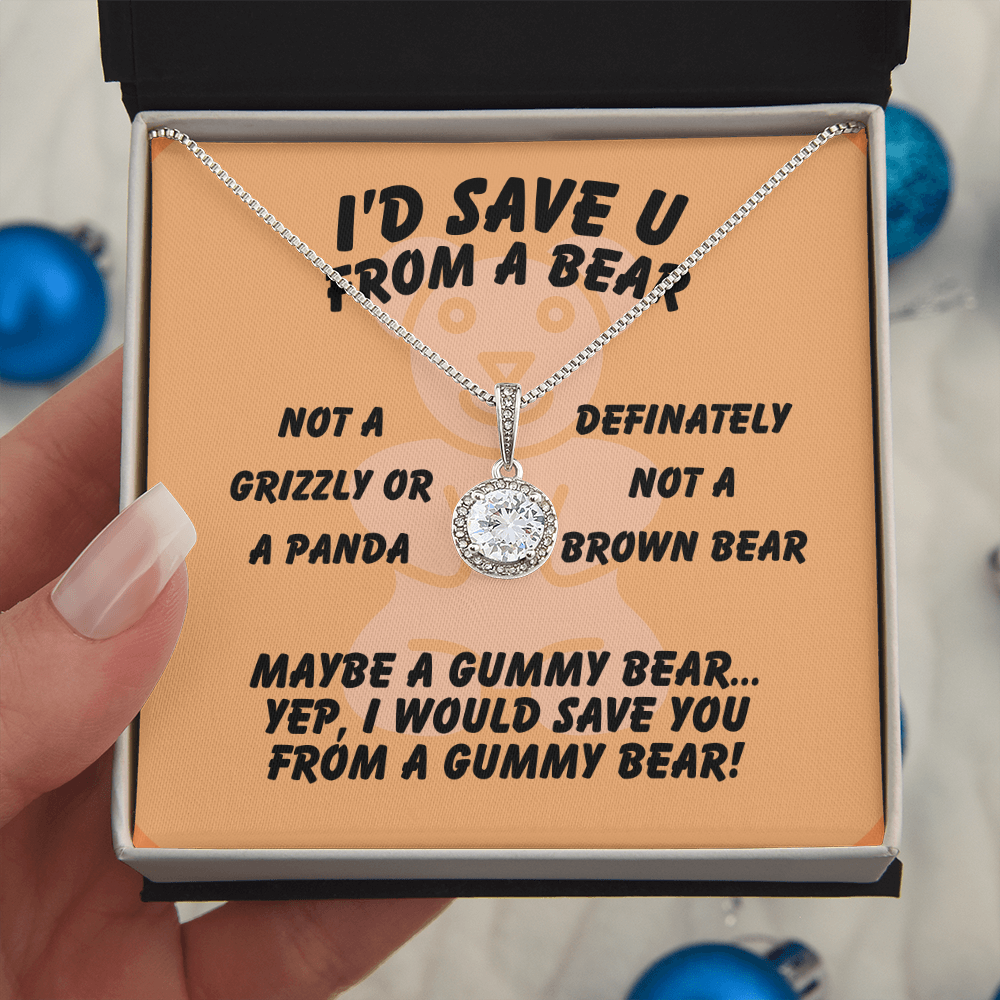 I'd save U - From a bear - Eternal Hope Necklace