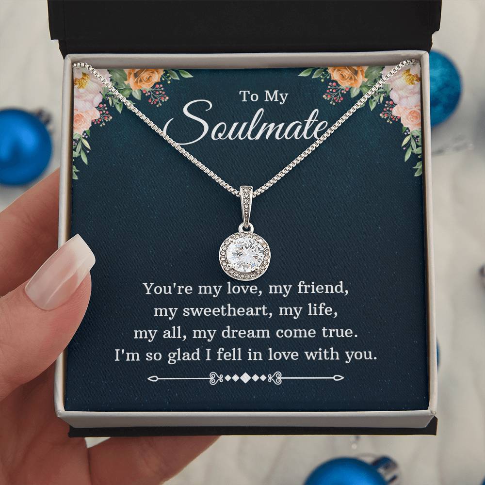 To Soulmate - You're my love - Eternal Hope Necklace