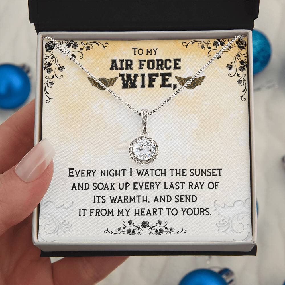 To Air Force Wife - Every night - Eternal Hope Necklace