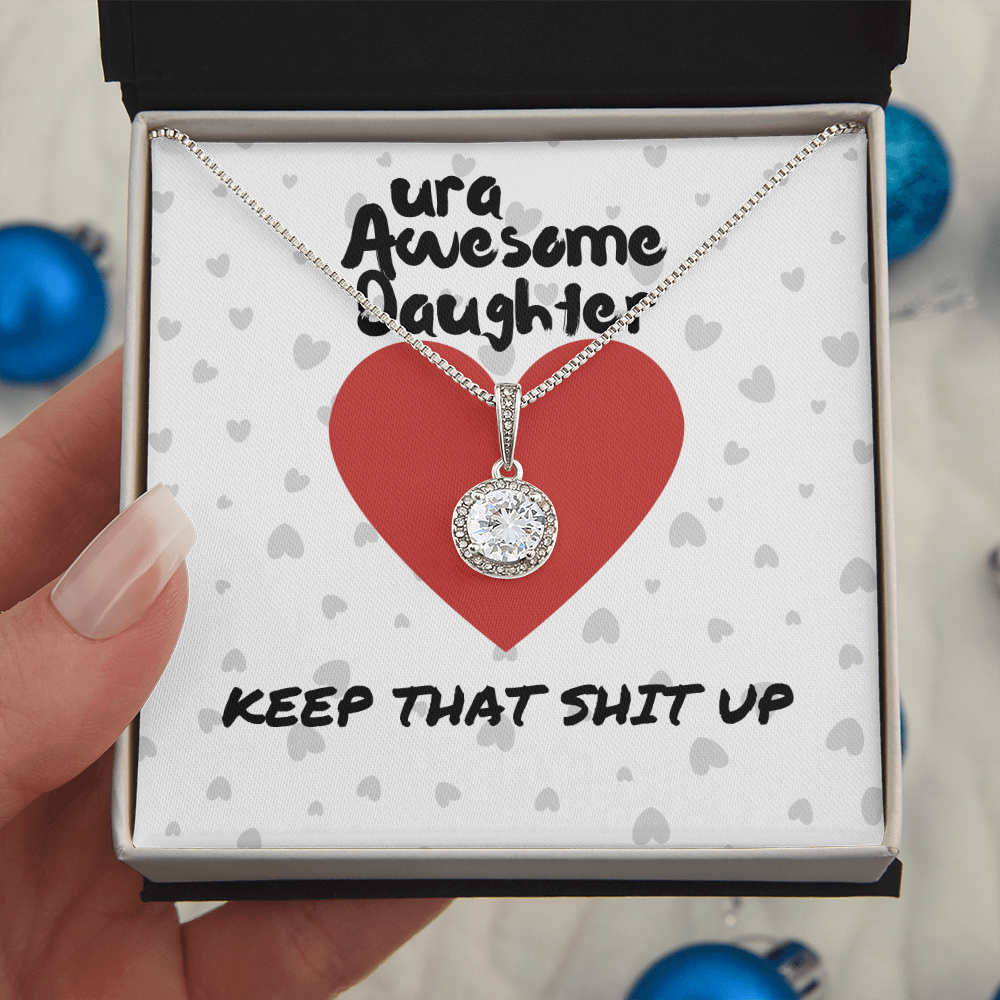 ura Awesome Daughter - Keep that - Eternal Hope Necklace