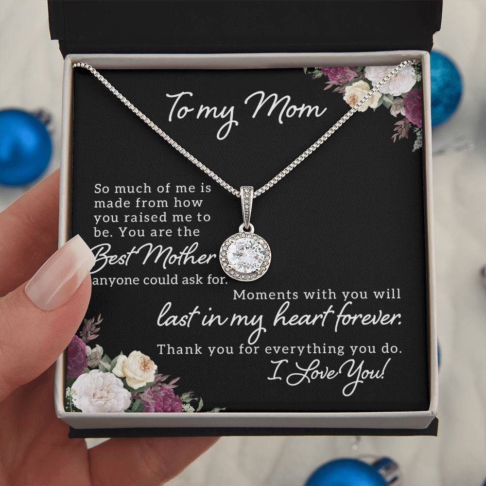 To Mom - So Much of me - Eternal Hope Necklace