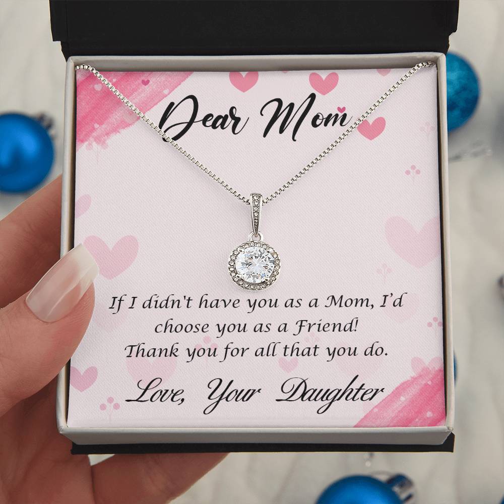 To Mom - If I didn't have you - Eternal Hope Necklace