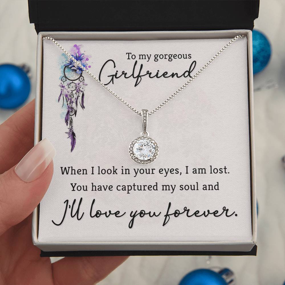 To Girlfriend - When I look - Eternal Hope Necklace