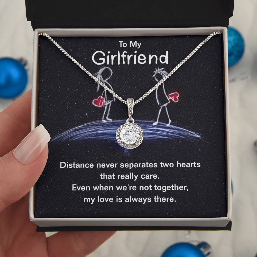 To Girlfriend - Distance never separates - Eternal Hope Necklace