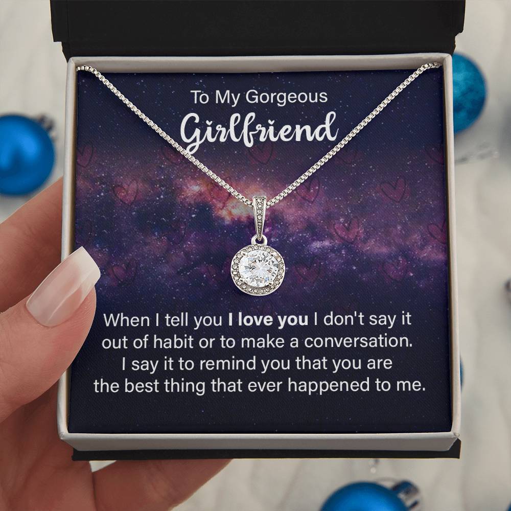 To Girlfriend - When I tell you - Eternal Hope Necklace