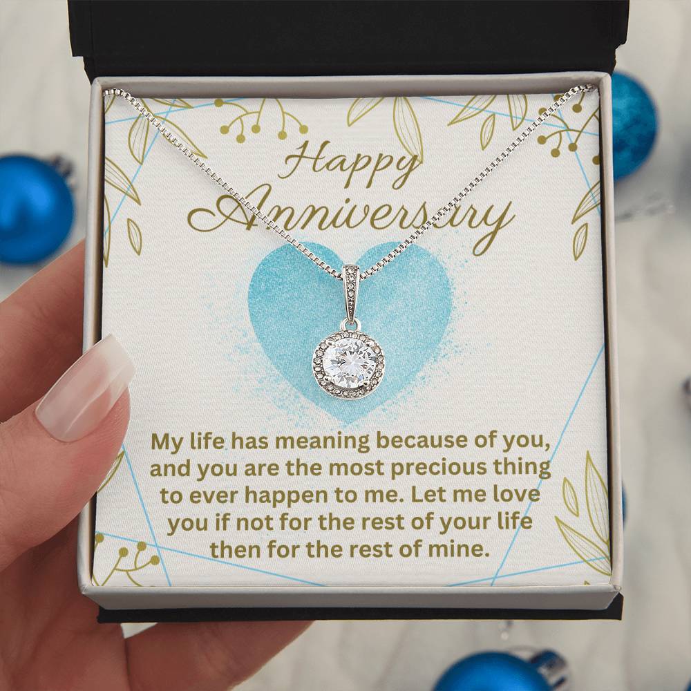 Anniversary - My life has meaning - Eternal Hope Necklace