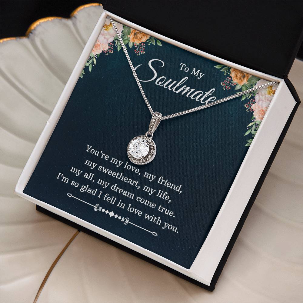 To Soulmate - You're my love - Eternal Hope Necklace