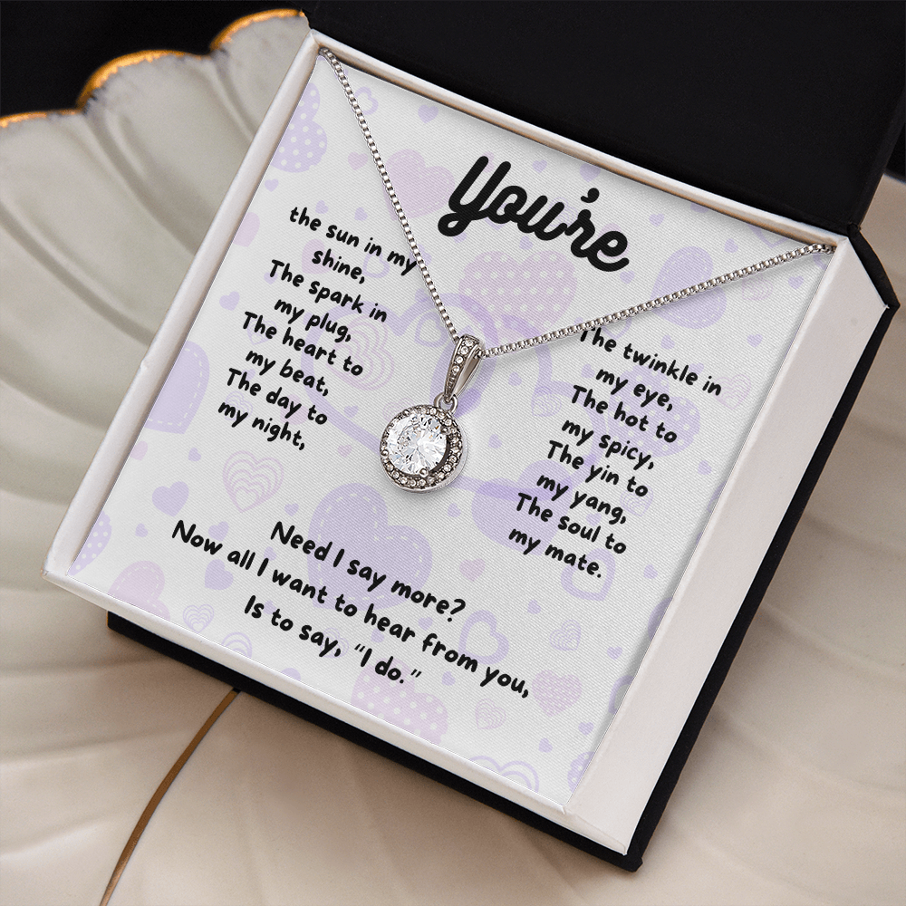 Love - You're the sun - Eternal Hope Necklace