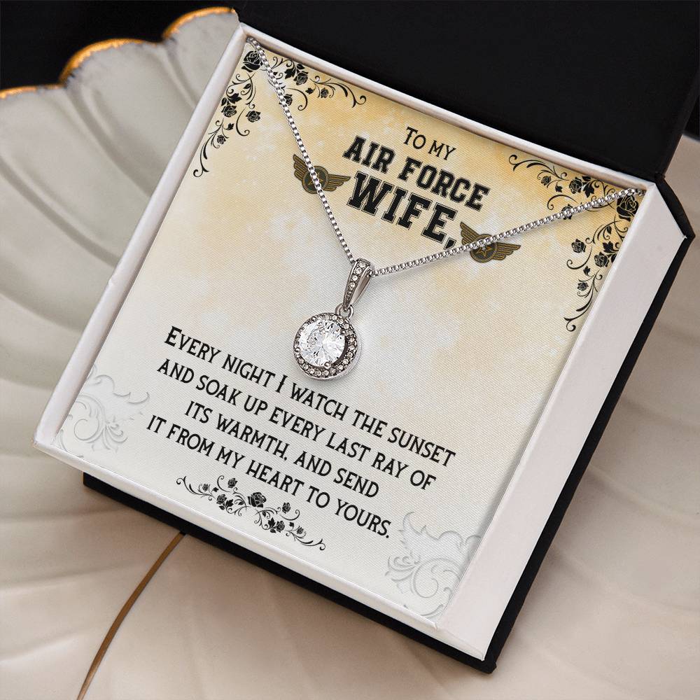 To Air Force Wife - Every night - Eternal Hope Necklace