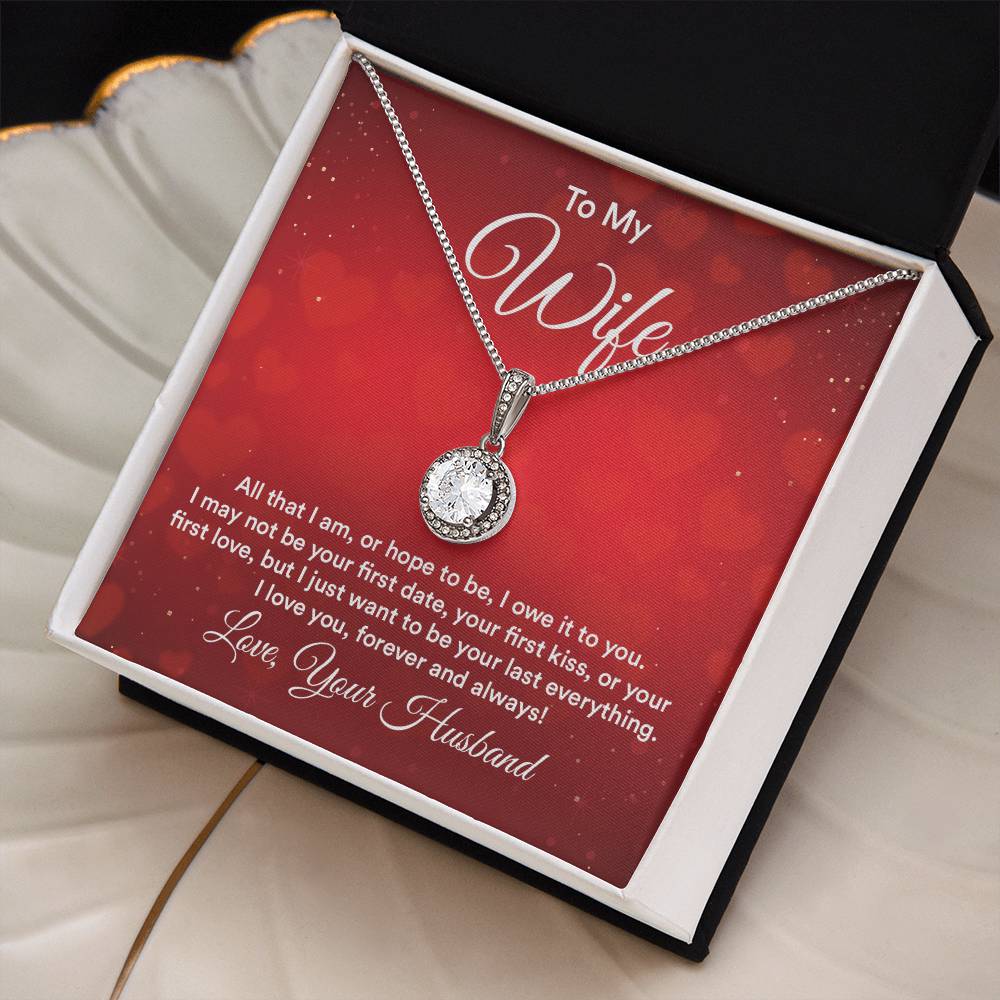 To Wife - All that I am - Eternal Hope Necklace