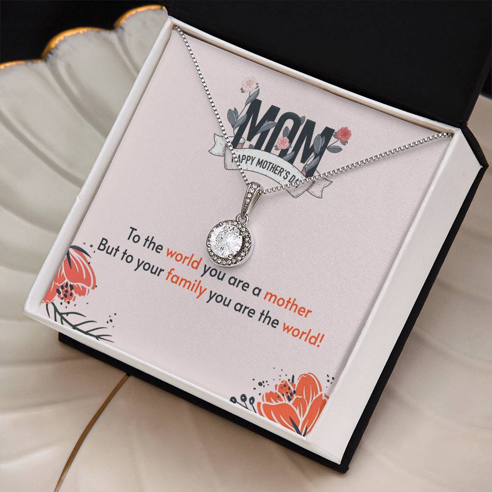 Mother's Day - To the world - Eternal Hope Necklace