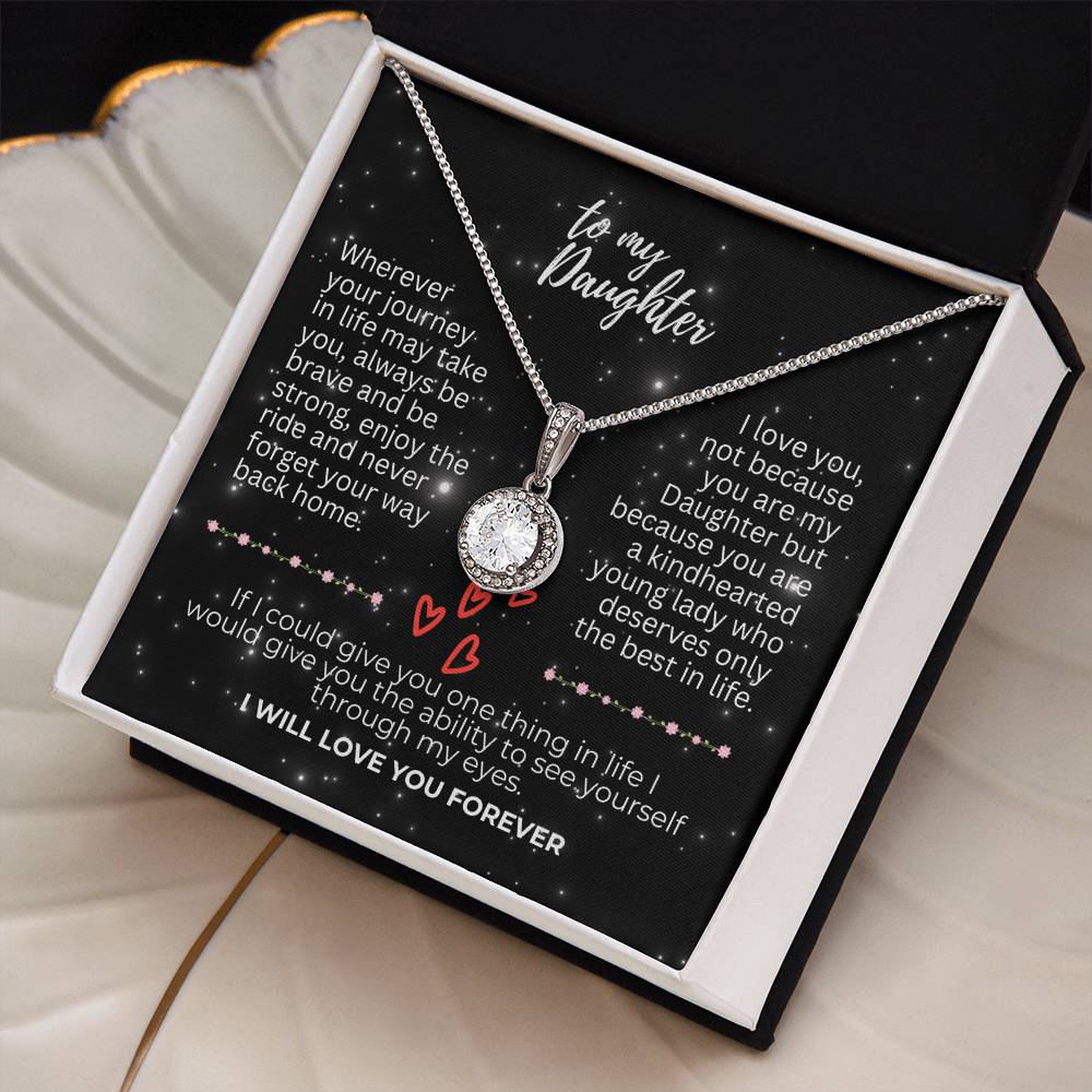 To Daughter - Wherever your journey - Eternal Hope Necklace