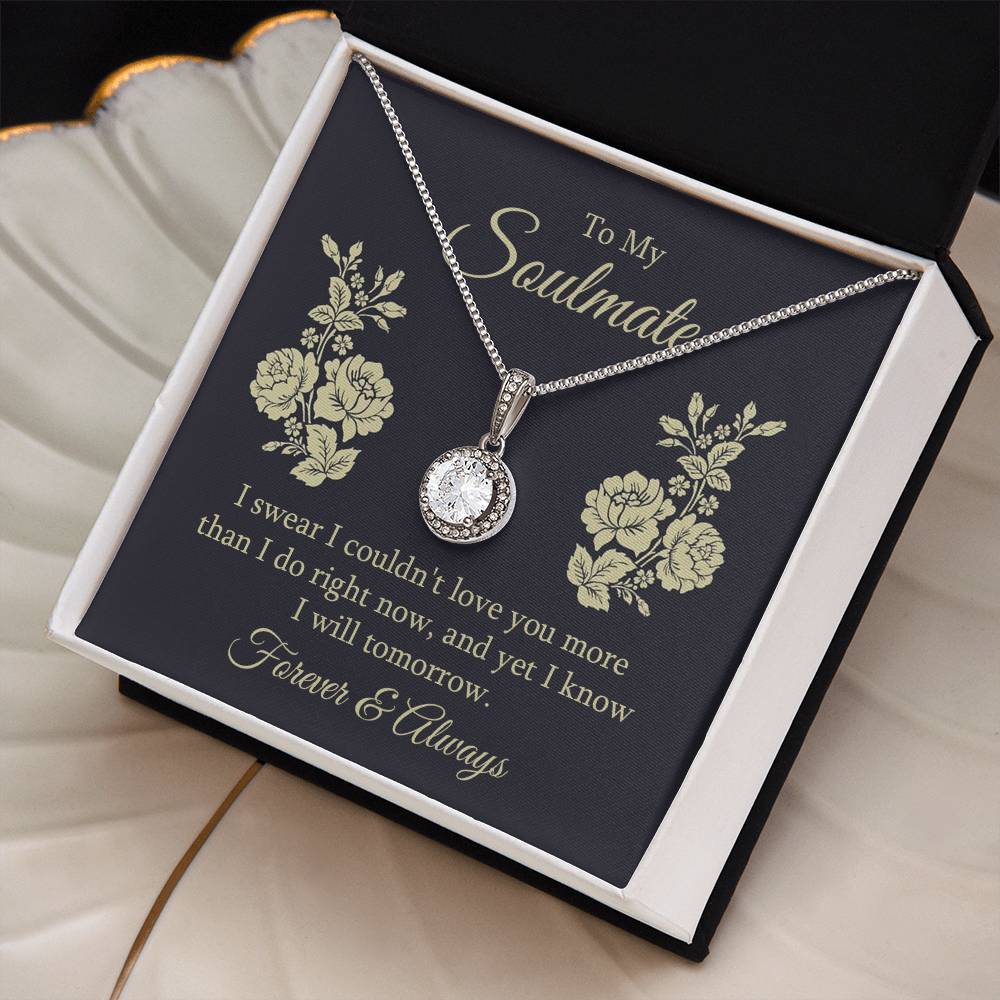 To Soulmate - I swear - Eternal Hope Necklace