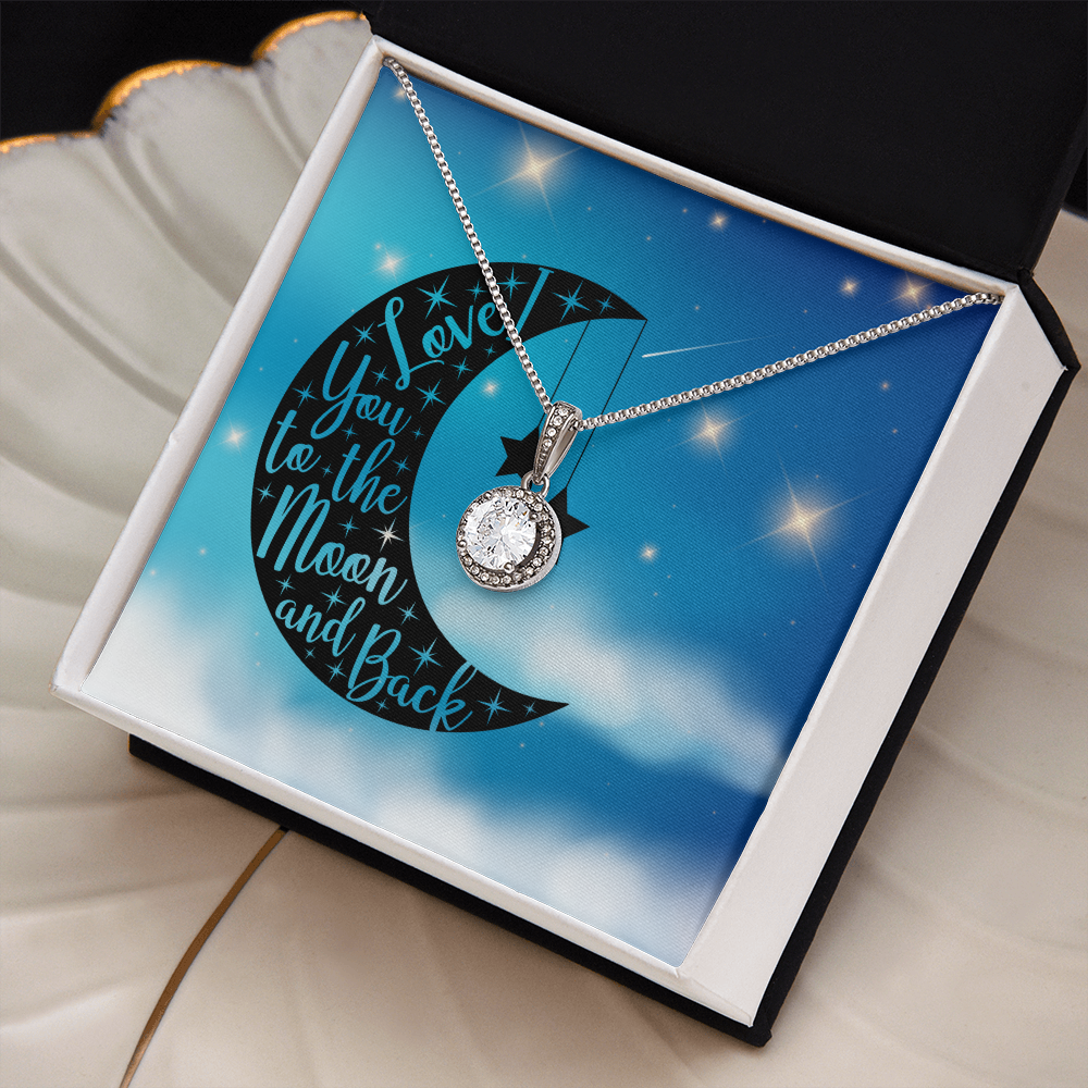 Love - To the moon and back - Eternal Hope Necklace