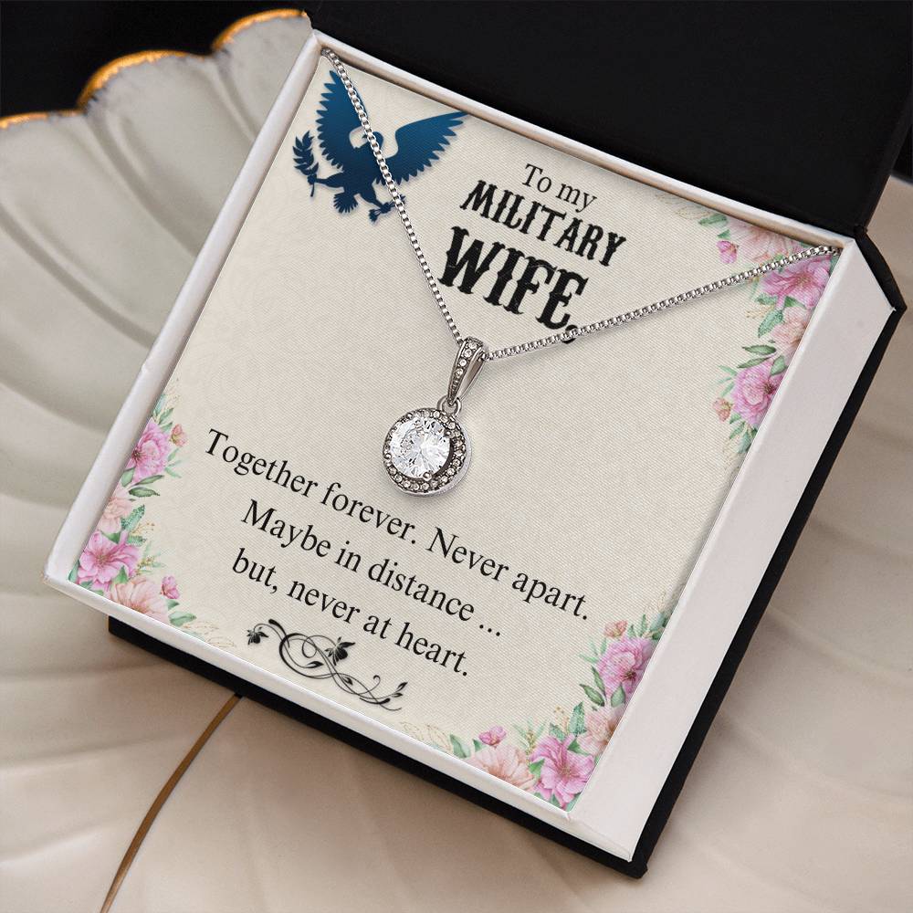 To Military Wife - Together forever - Eternal Hope Necklace