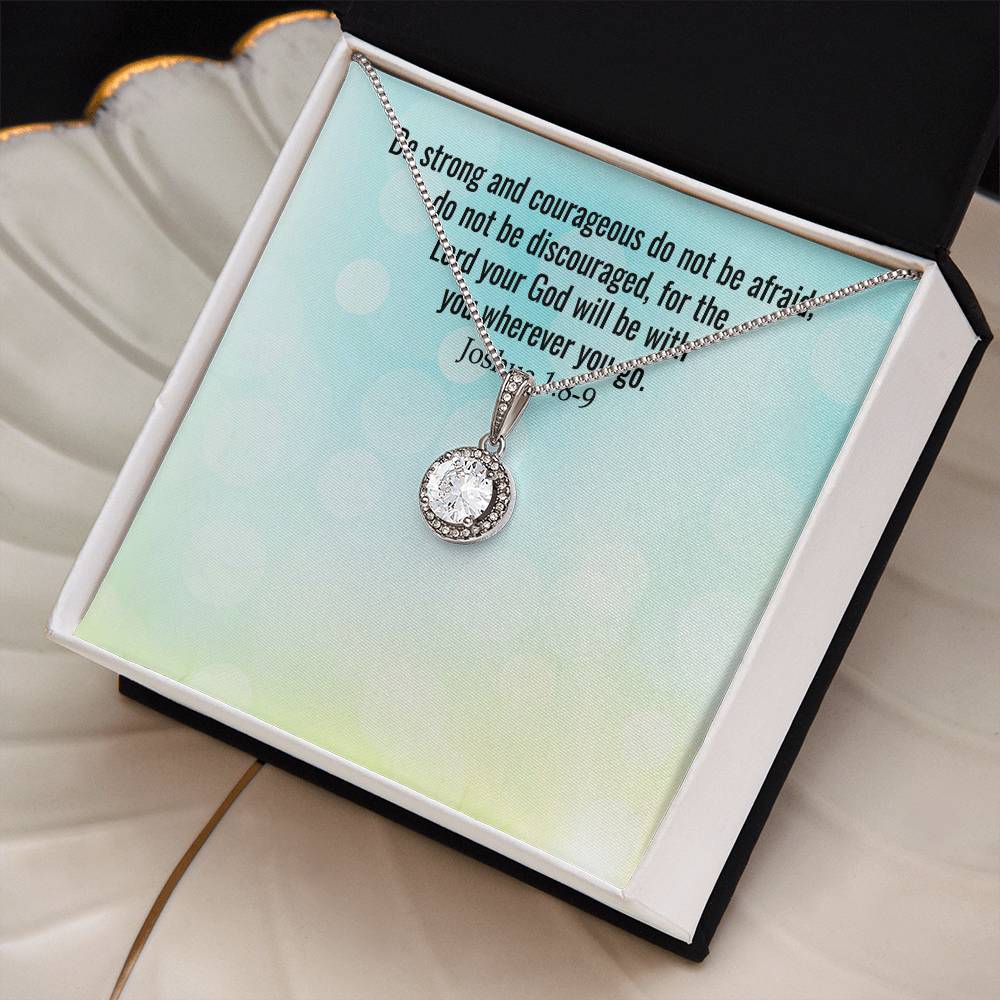 Verse - Joshua 1:8-9 - Eternal Hope Necklace