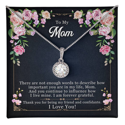 To Mom - There are not enough - Eternal Hope Necklace