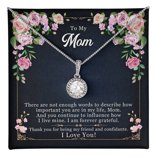 To Mom - There are not enough - Eternal Hope Necklace