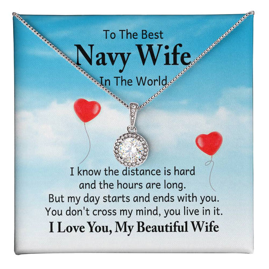 To Navy Wife - I know - Eternal Hope Necklace