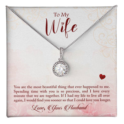 To Wife - You are - Eternal Hope Necklace