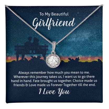 To Girlfriend - Always remember - Eternal Hope Necklace