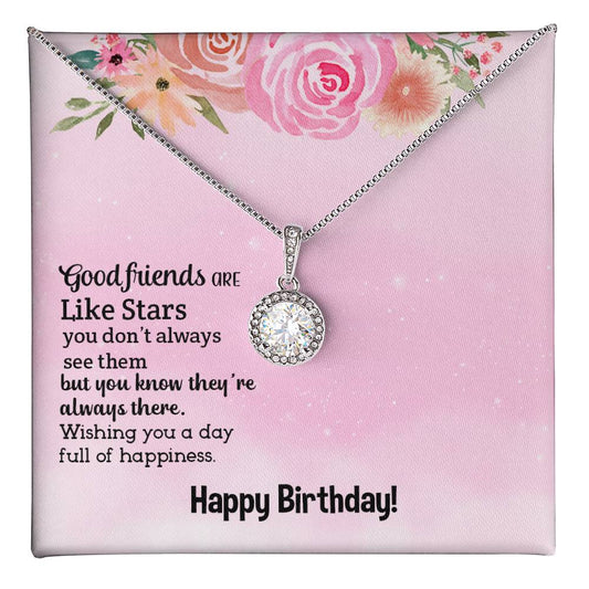 Birthday - Good friends - Eternal Hope Necklace