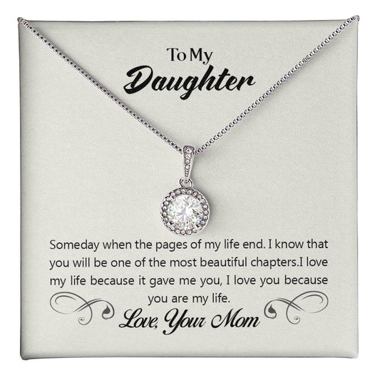 To Daughter - Someday when - Eternal Hope Necklace