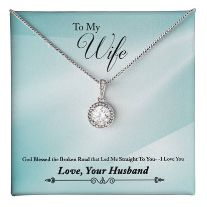 To Wife - God blessed - Eternal Hope Necklace