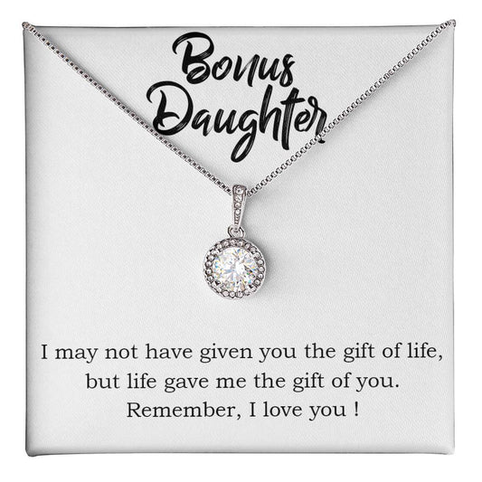 To Bonus Daughter - I may not - Eternal Hope Necklace