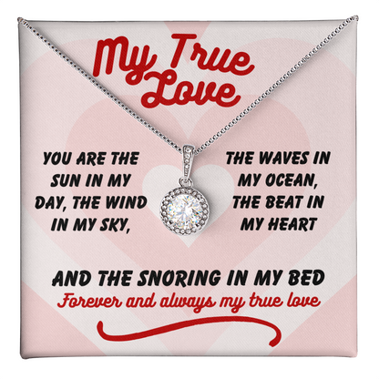 My true love - You are the sun - Eternal Hope Necklace